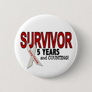 Lung Cancer Survivor 5 Years 6 Cm Round Badge