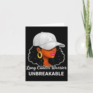 Lung Cancer Warrior Unbreakable Black Women Awaren Card
