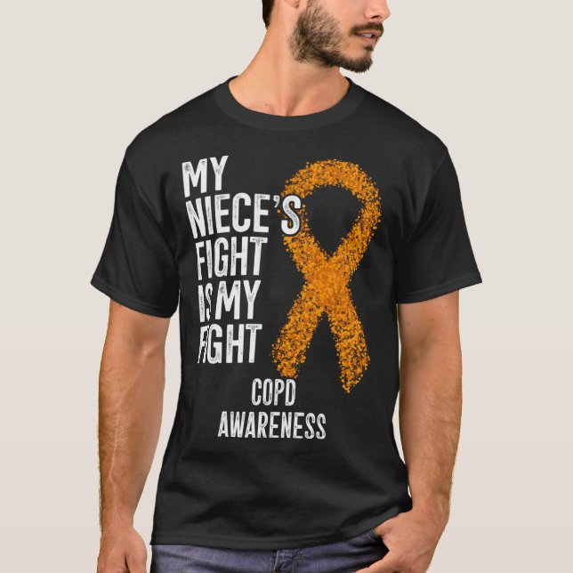 Lung Disease My Niece s Fight Is My Fight COPD Awa T-Shirt (Front)