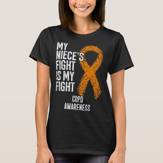 Lung Disease My Niece s Fight Is My Fight COPD Awa T-Shirt (Front)