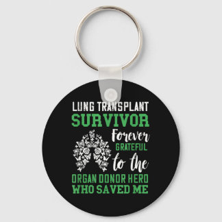 Lung Transplant Survivor Organ Receiver Organ Key Ring