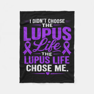 Lupus Awareness Didnt Choose The Lupus Life Chose Fleece Blanket