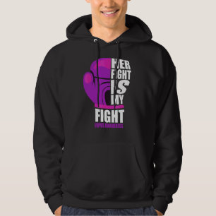 Lupus Awareness Lupus Her Fight Is My Fight Hoodie