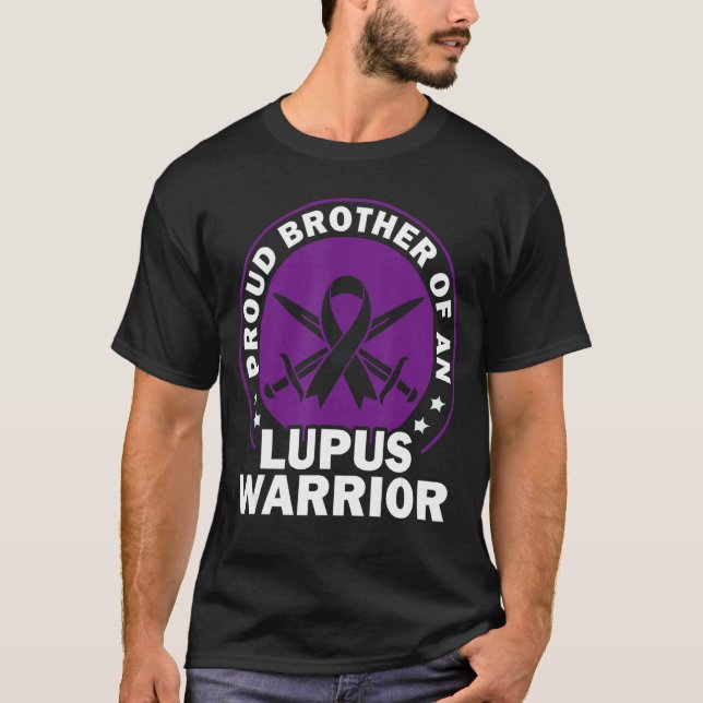 Lupus Awareness Proud Brother Of An Lupus Warrior  T-Shirt (Front)