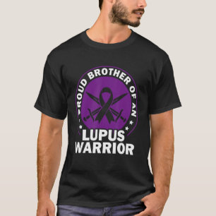 Lupus Awareness Proud Brother Of An Lupus Warrior T-Shirt