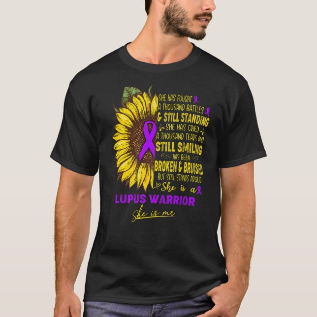 Lupus Awareness She Is A Lupus Warrior She Is Me T-Shirt (Front)