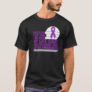Lupus Awareness This My Fight Purple Ribbon Warrio T-Shirt