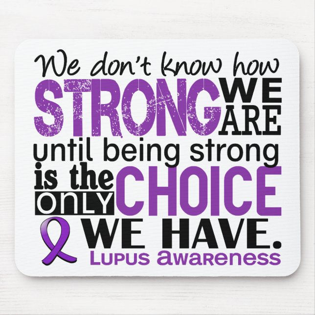 Lupus How Strong We Are Mouse Mat (Front)