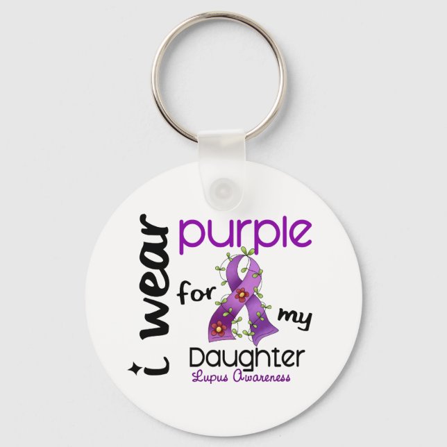 Lupus I WEAR PURPLE FOR MY DAUGHTER 43 Key Ring (Front)