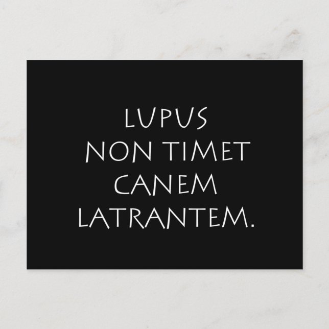 Lupus non timet canem latrantem postcard (Front)