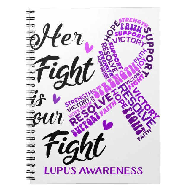 LupusLupus Awareness Her Fight is our Fight Notebook (Front)