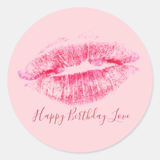 Luscious Pink Lips Happy Birthday Love Classic Round Sticker (Front)