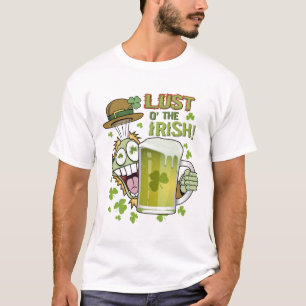 Lust O' The Irish! T-Shirt