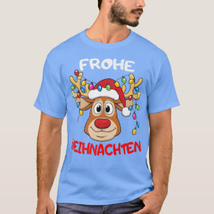 Lustige Rentier Frohe Weihnachten Merry Christmas T-Shirt