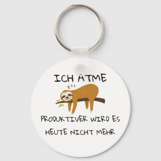 Lustiger Faultier Spruch Geschenk Key Ring