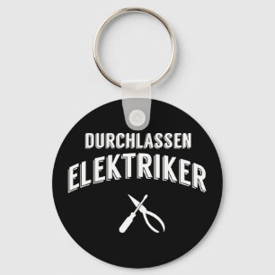 Lustiges Durchlassen Elektriker Handwerker Key Ring
