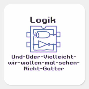 Lustiges Spaß Logikgatter mit boolescher Funktion Square Sticker
