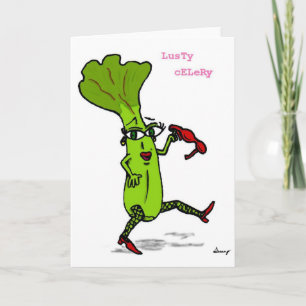 Lusty Celery Greeting Card