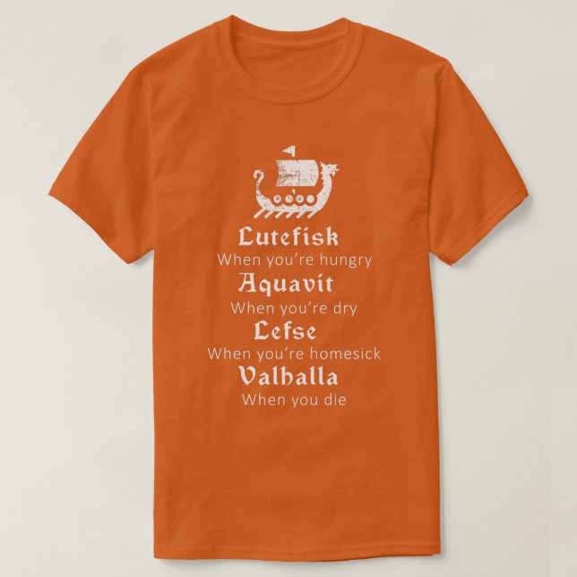 Lutefisk Aquavit Lefse Valhalla Viking Scandinavia T-Shirt (Design Front)