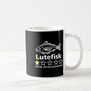 Lutefisk Highly Recommend Funny For Men Women Coffee Mug