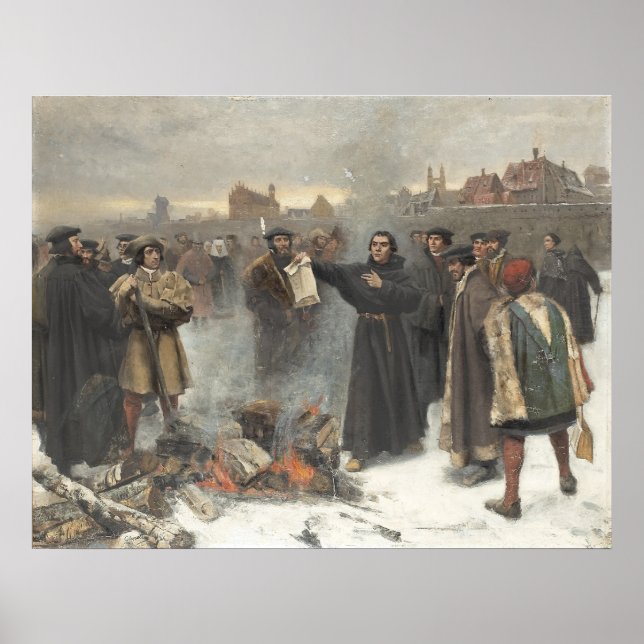Luther Burns the Papal Bull Poster (Front)
