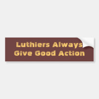 Luthiers always give good action