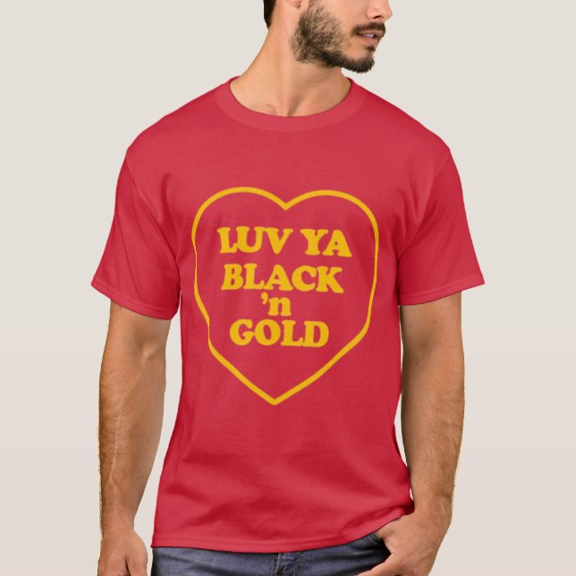Luv Ya Black 'n Gold T-Shirt (Front)
