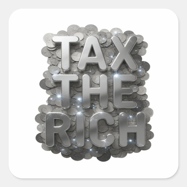Luxe Silver TAX THE RICH Craft Sticker (Front)