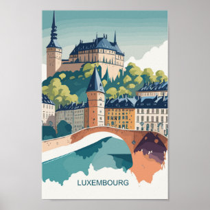 Luxembourg Famous Travel Place Poster