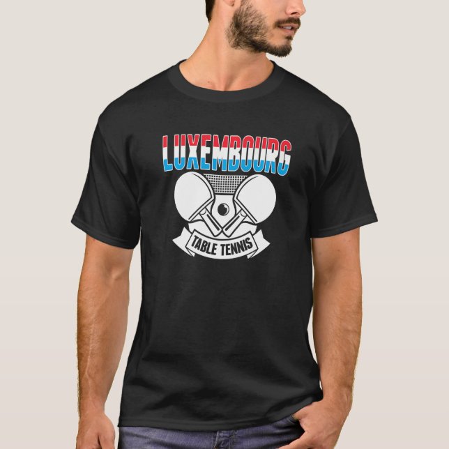 Luxembourg Ping Pong   Luxembourgish Table Tennis  T-Shirt (Front)