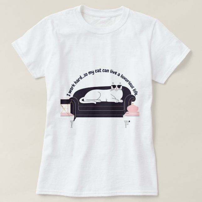 Luxury Cat Life Funny T-Shirt (Design Front)
