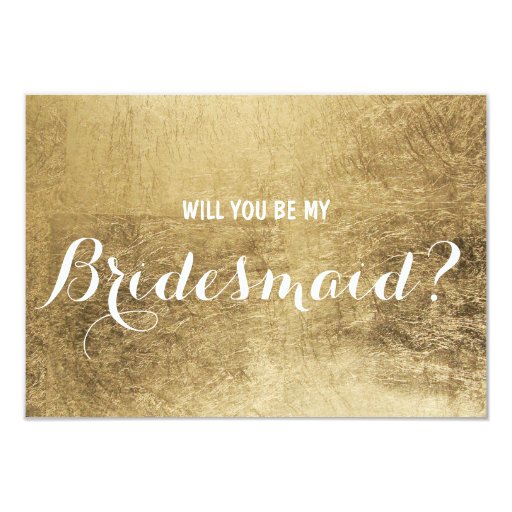 Image of Luxury faux gold leaf Will you be my Bridesmaid Invitation