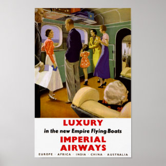 Luxury in the New Empire Flying Boats Poster