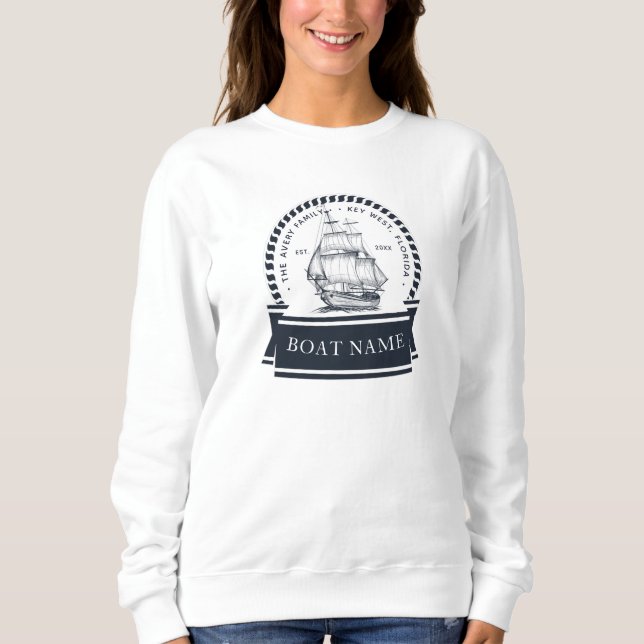 Luxury Personalised Nautical Boat Name Sweatshirt (Front)