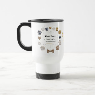 Luxury Pet Lover Travel Mug – Silent Paws, Loud 