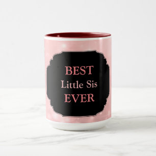 Luxury Pink ‘Best Little Sis Ever’ design Mug