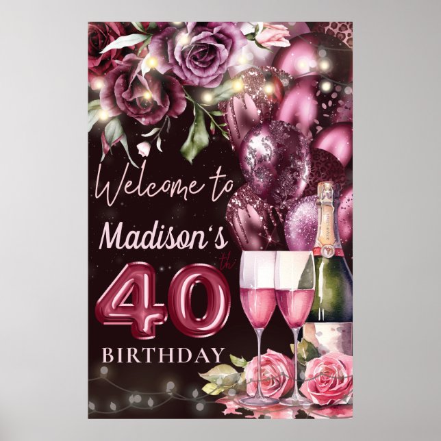 Luxury Wine Magenta 40th Birthday Welcome Sign (Front)