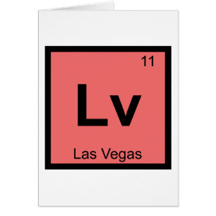 Lv - Las Vegas Nevada Chemistry Periodic Table