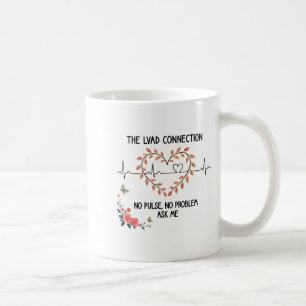 Lvad No Pulse No Problem Survivor Heartbeat Ecg He Coffee Mug