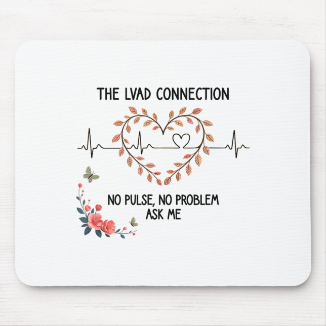 Lvad No Pulse No Problem Survivor Heartbeat Ecg He Mouse Mat (Front)