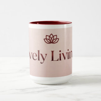 Lvely Living Mug