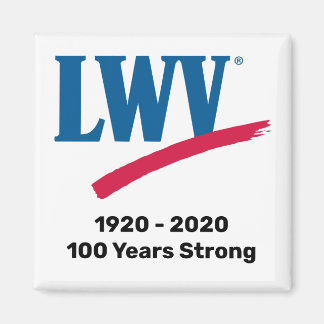 LWV 100 Years Strong Square Magnet