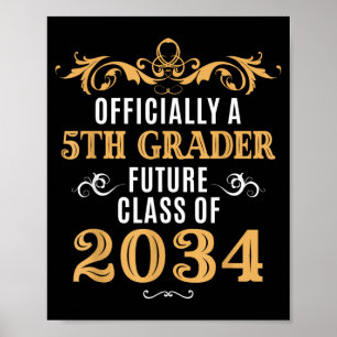Ly A 5th Grader Future Cl 2034 Vintage First Day Poster