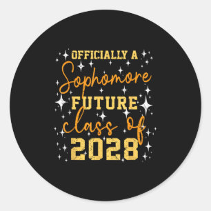 Ly A Sophomore Future Cl Of 2028 Funny First Day Classic Round Sticker