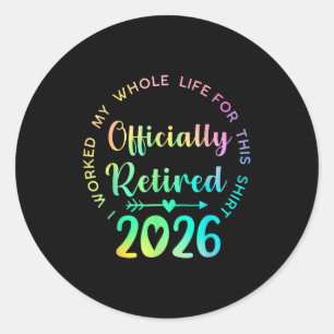 Ly Retired 2026 Funny Retirement For Women Classic Round Sticker