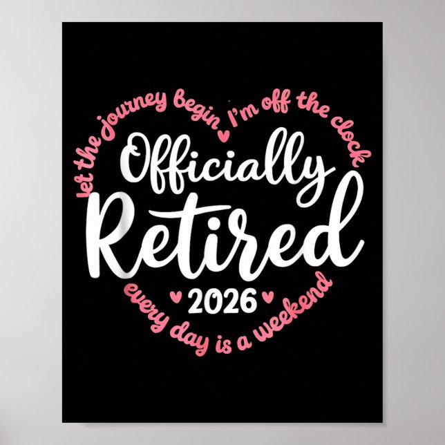 Ly Retired 2026 Weekend Vibes For Retirees  Poster (Front)