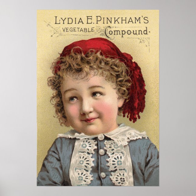 Lydia Pinkhams Vegetable Compound Ad Poster (Front)