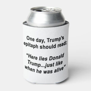 Lying Trump Can Cooler