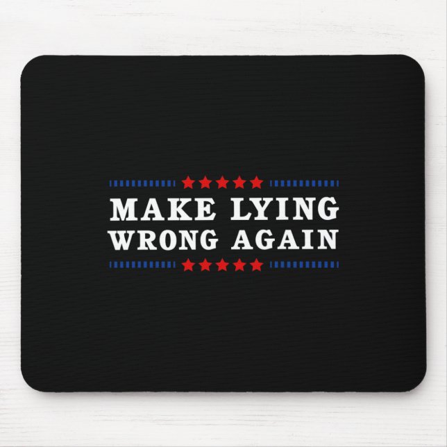 Lying Wrong Again Anti Trump  Mouse Mat (Front)