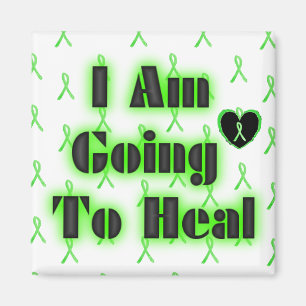 Lyme Disease Affirmation: I am going to heal Magnet